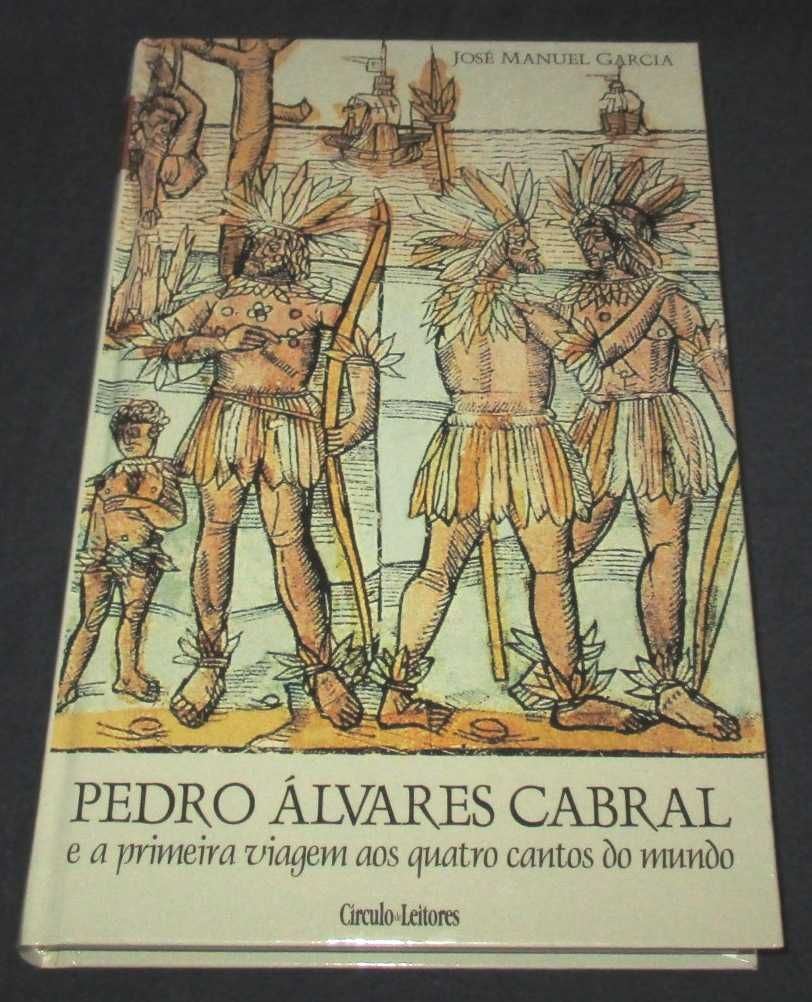Livro Pedro Álvares Cabral e a primeira viagem aos quatro cantos mundo