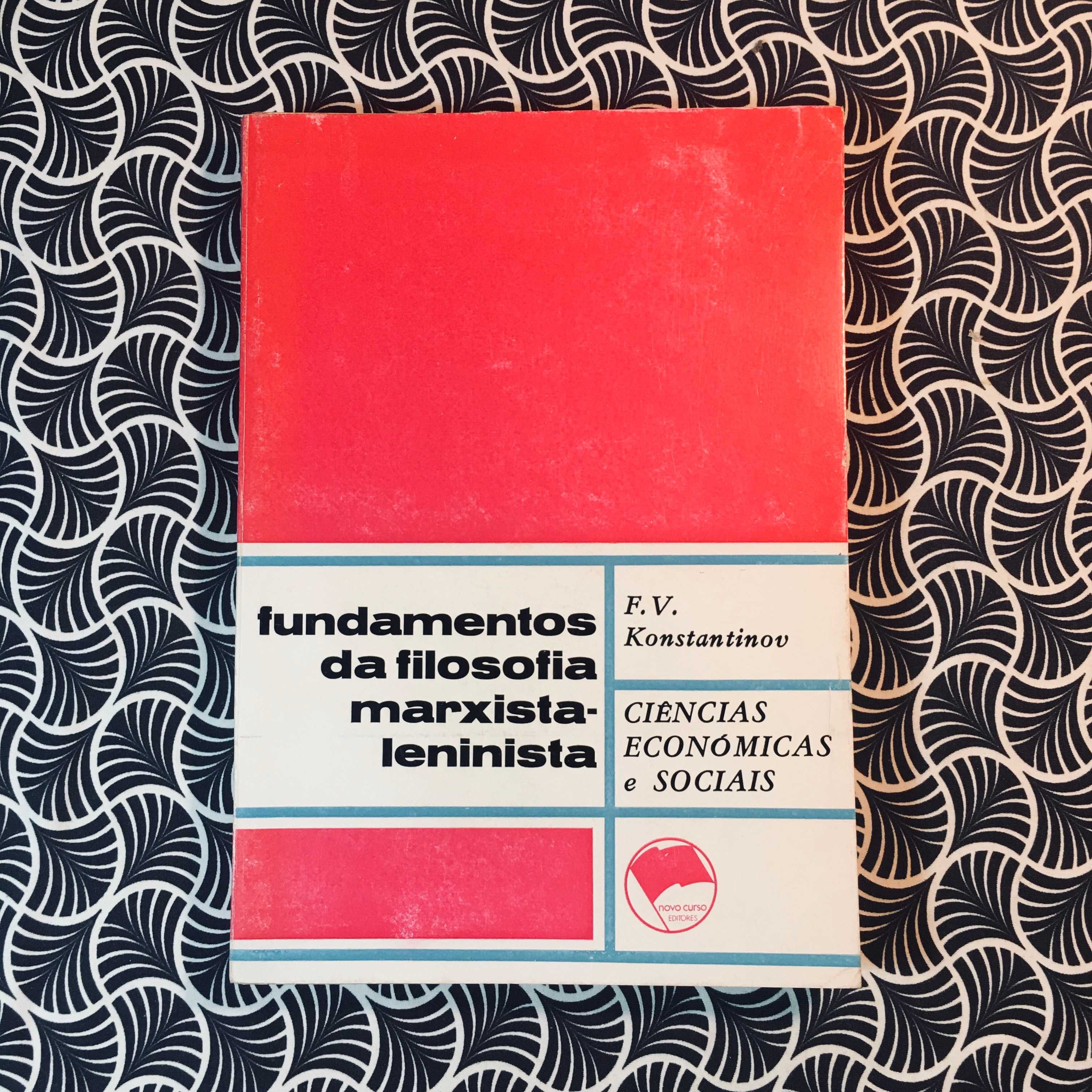 Fundamentos da Filosofia Marxista-leninista (1º vol.) -  Konstantinov