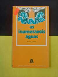 Nuno Judice - As inumeráveis águas, 1ª edição