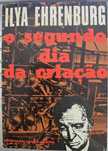 O Segundo Dia da Criação -  Ilya Ehrenburg