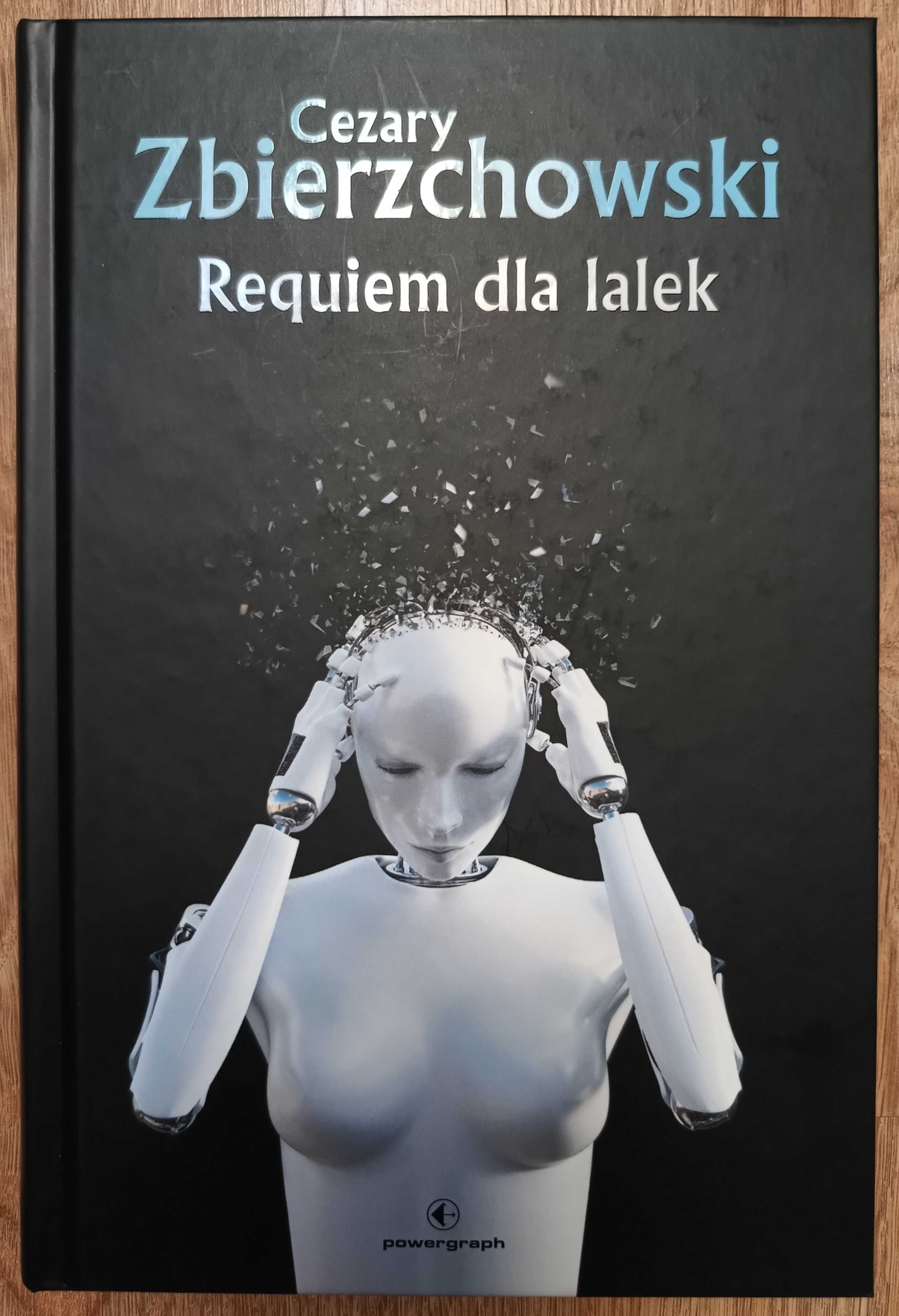 Cezary Zbierzchowski - Requiem dla lalek wyd. Powergraph