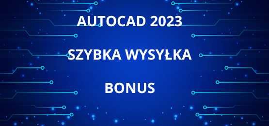 Autodesk Autocad 2023 PL Wieczysta Bonus