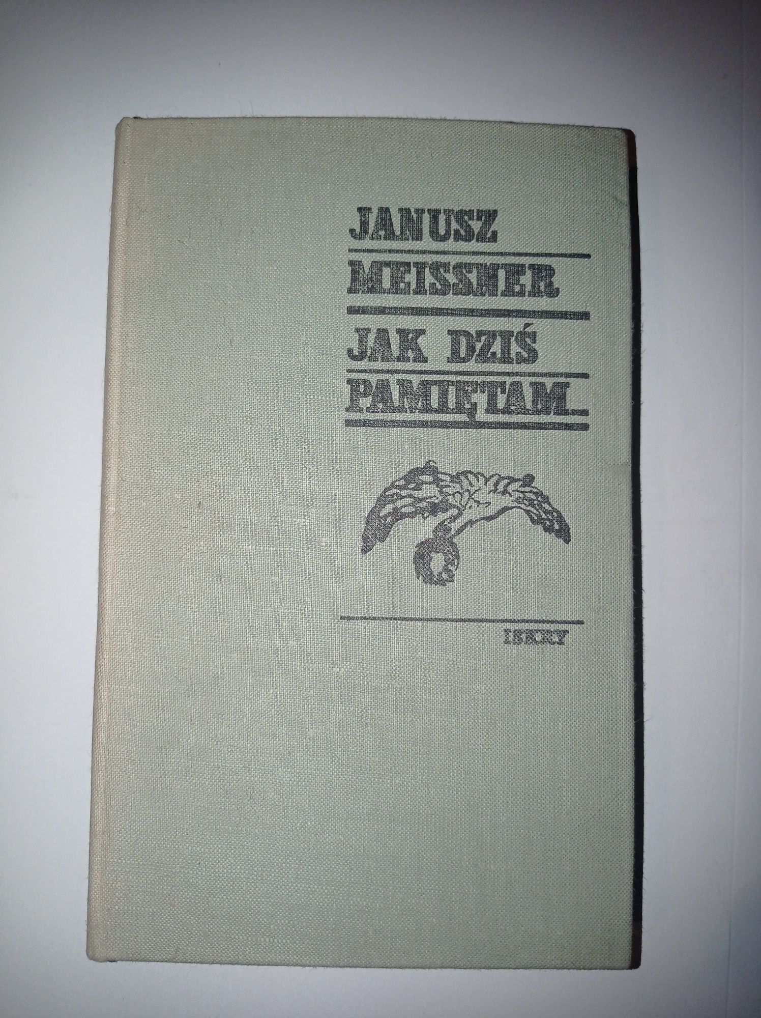 Janusz Meissner "Pamiętam jak dziś"