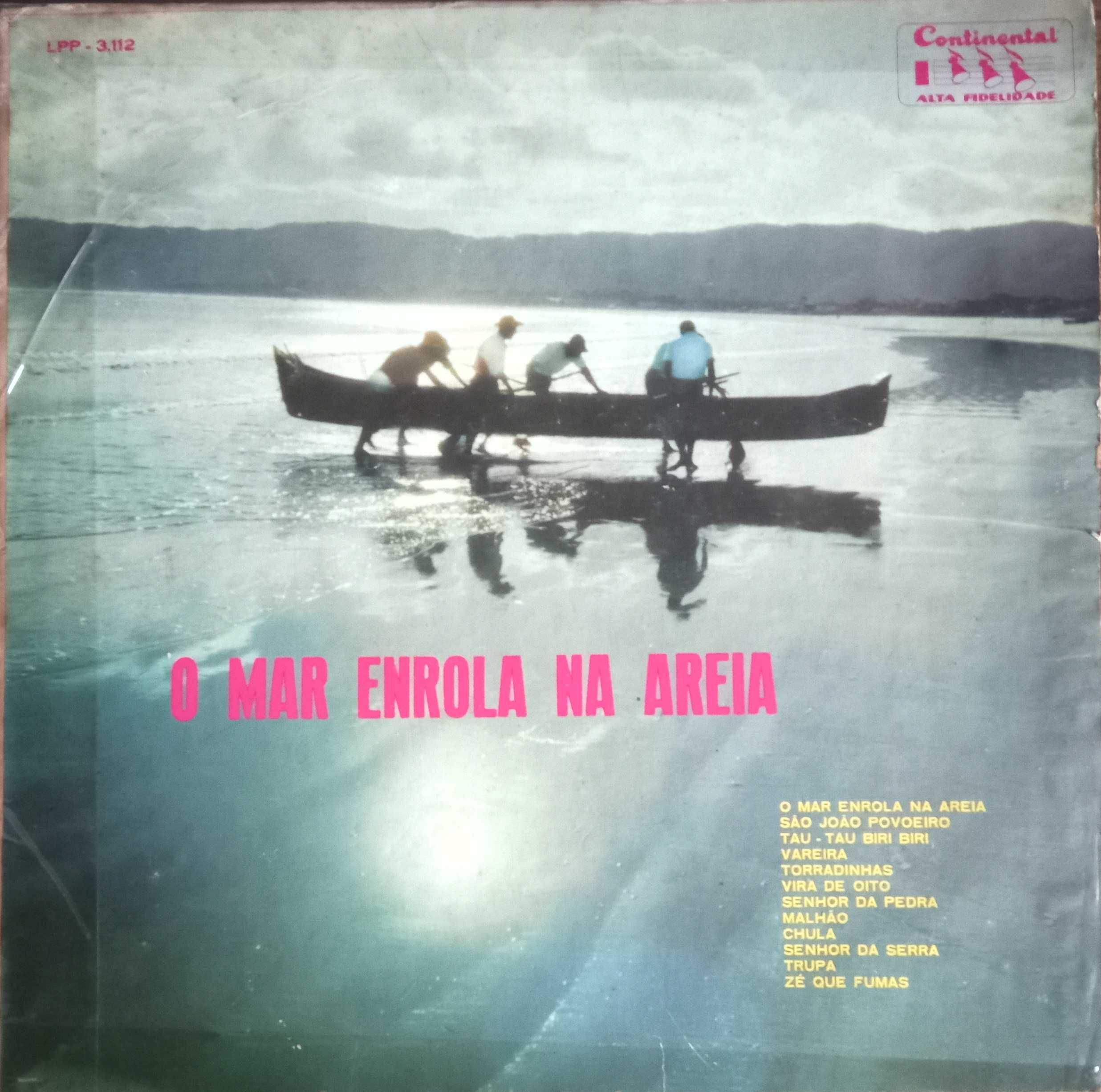 Grupo Folclórico ...	- - - - -	O Mar Enrola Na Areia	- - - - -	LP