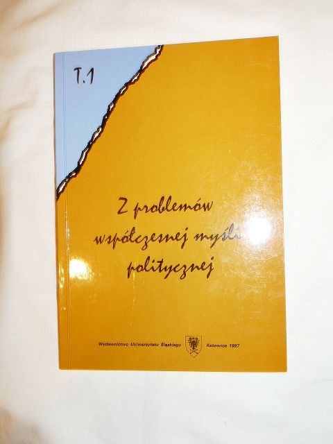 A. Hrebenda (red.) Z problemów współczesnej myśli politycznej T.1, 2