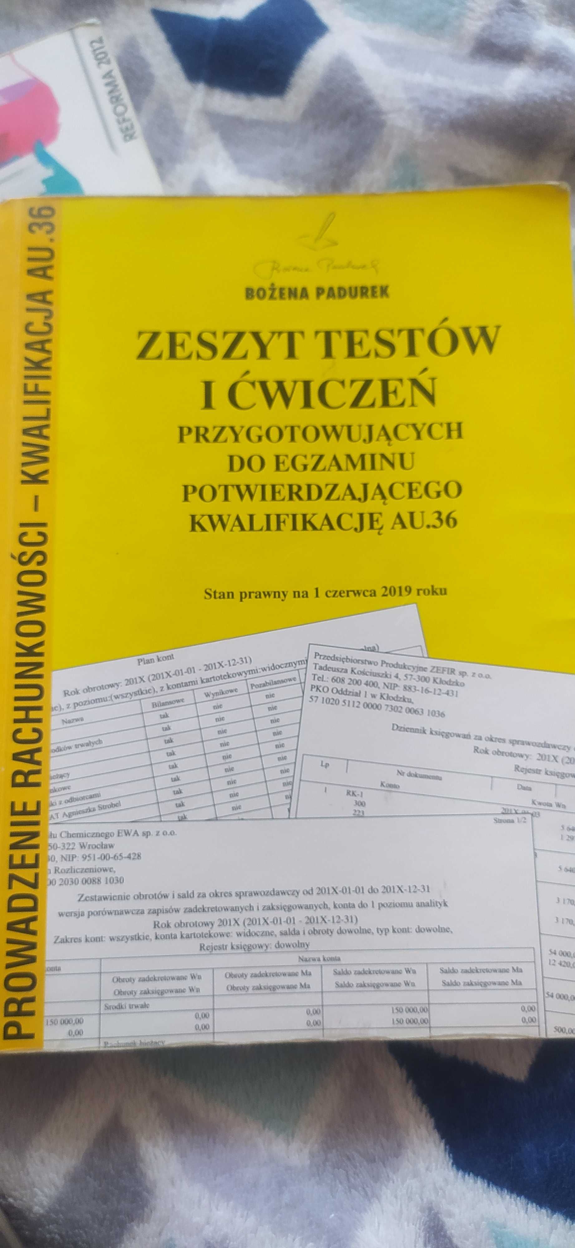 Zeszyt testów i ćwiczeń prowadzenie rachunkowości kwalifikacja AU.36