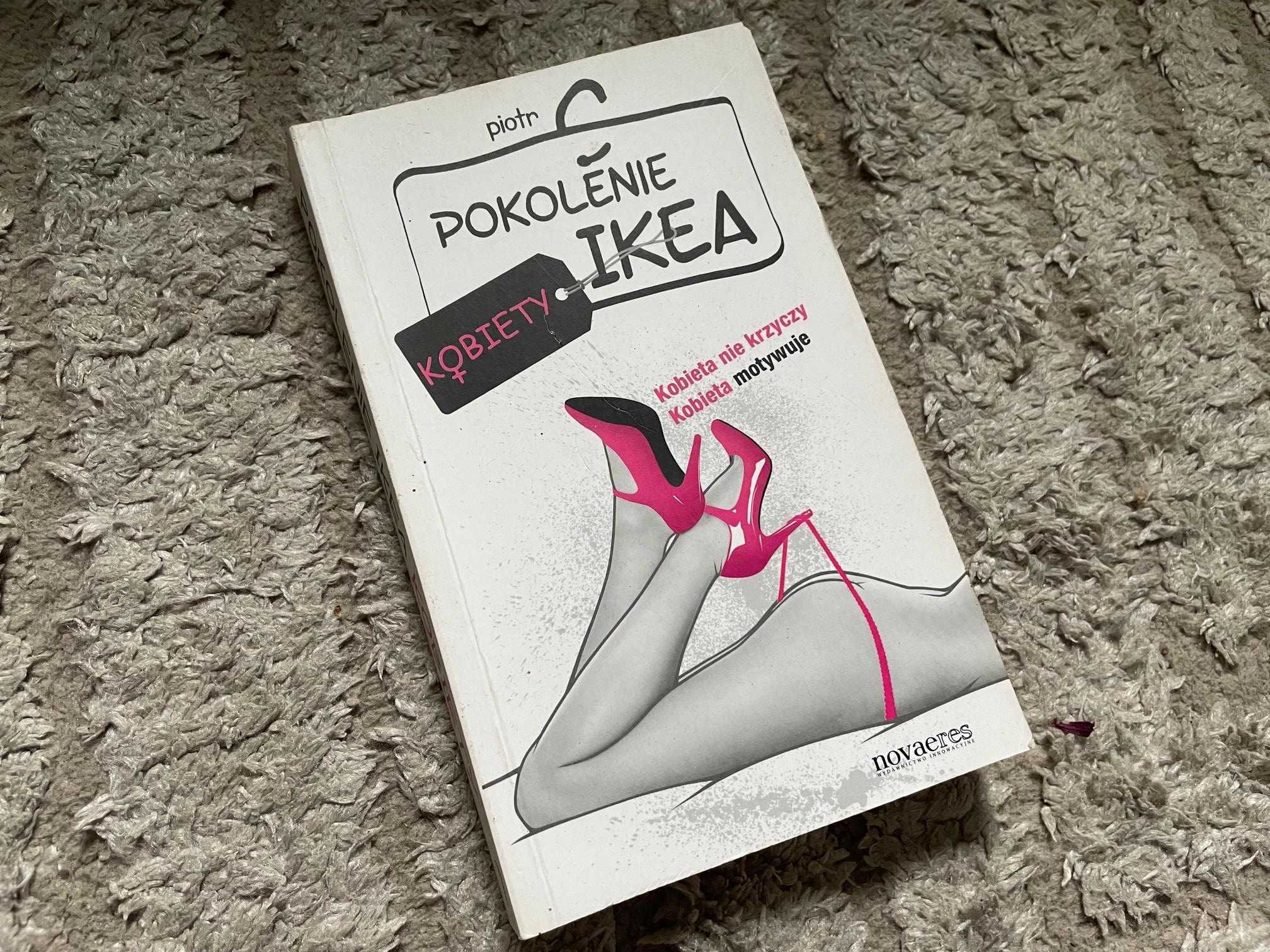 Pokolenie Ikea Kobiety – Piotr C.