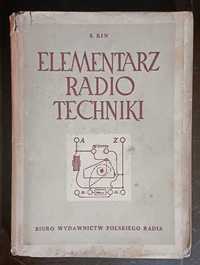 S. Kin "ELEMENTARZ RADIOTECHNIKI" - rok wydania 1951