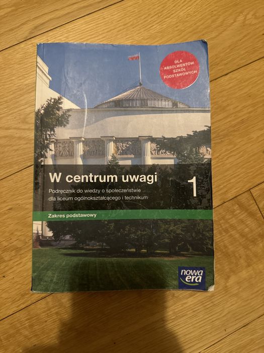 W centrum uwagi 1. Zakres podstawowy. Wiedza o społeczeństwie.