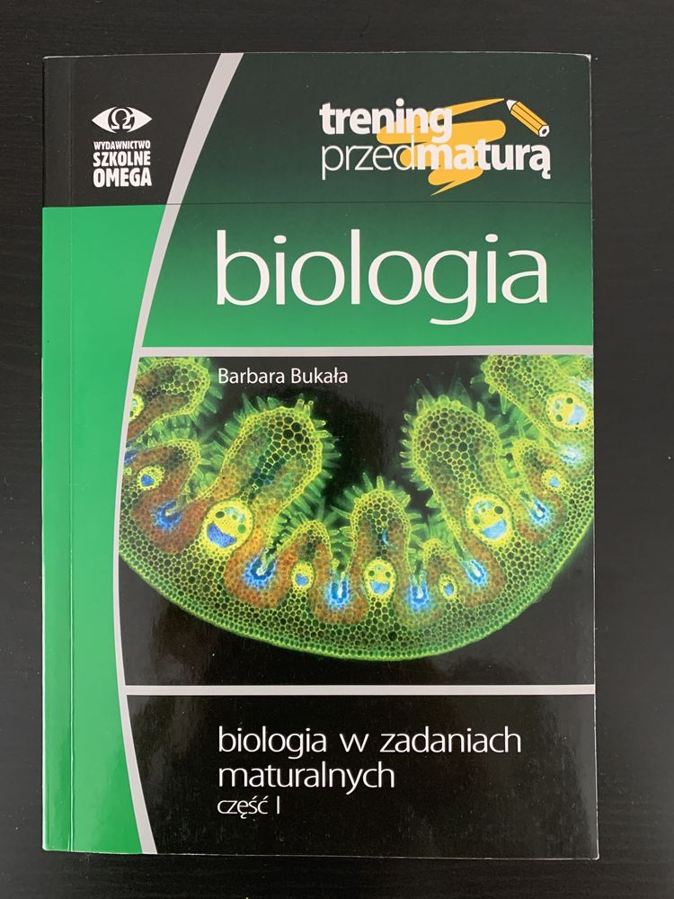 Biologia. Zestaw 1, 2. Barbara Bukała. Trening przed maturą