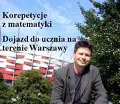 MATEMATYKA korepetycje poprawka dojazd Warszawa