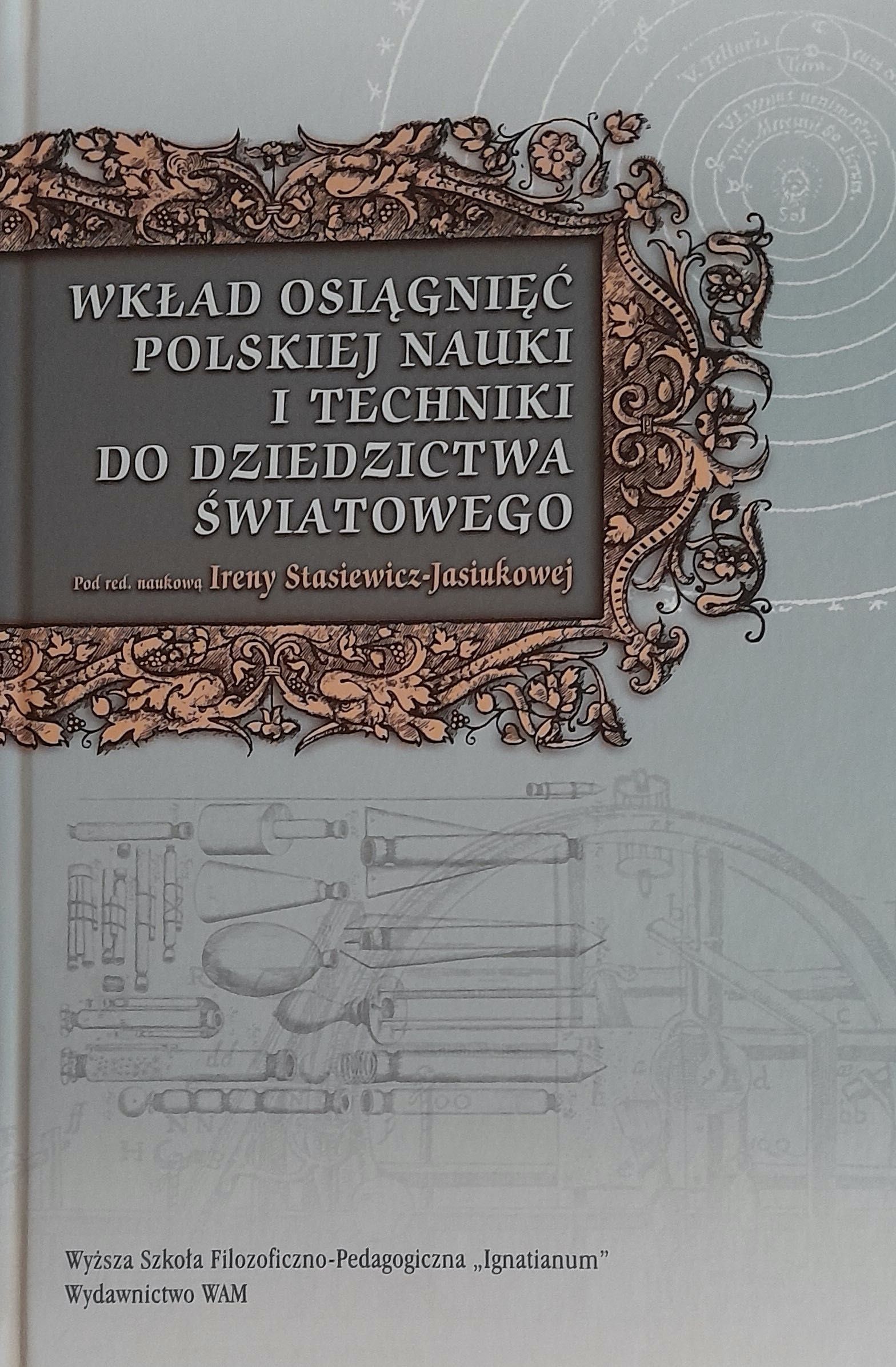 Wkład osiągnięć polskiej nauki i techniki do dziedzictwa światowego