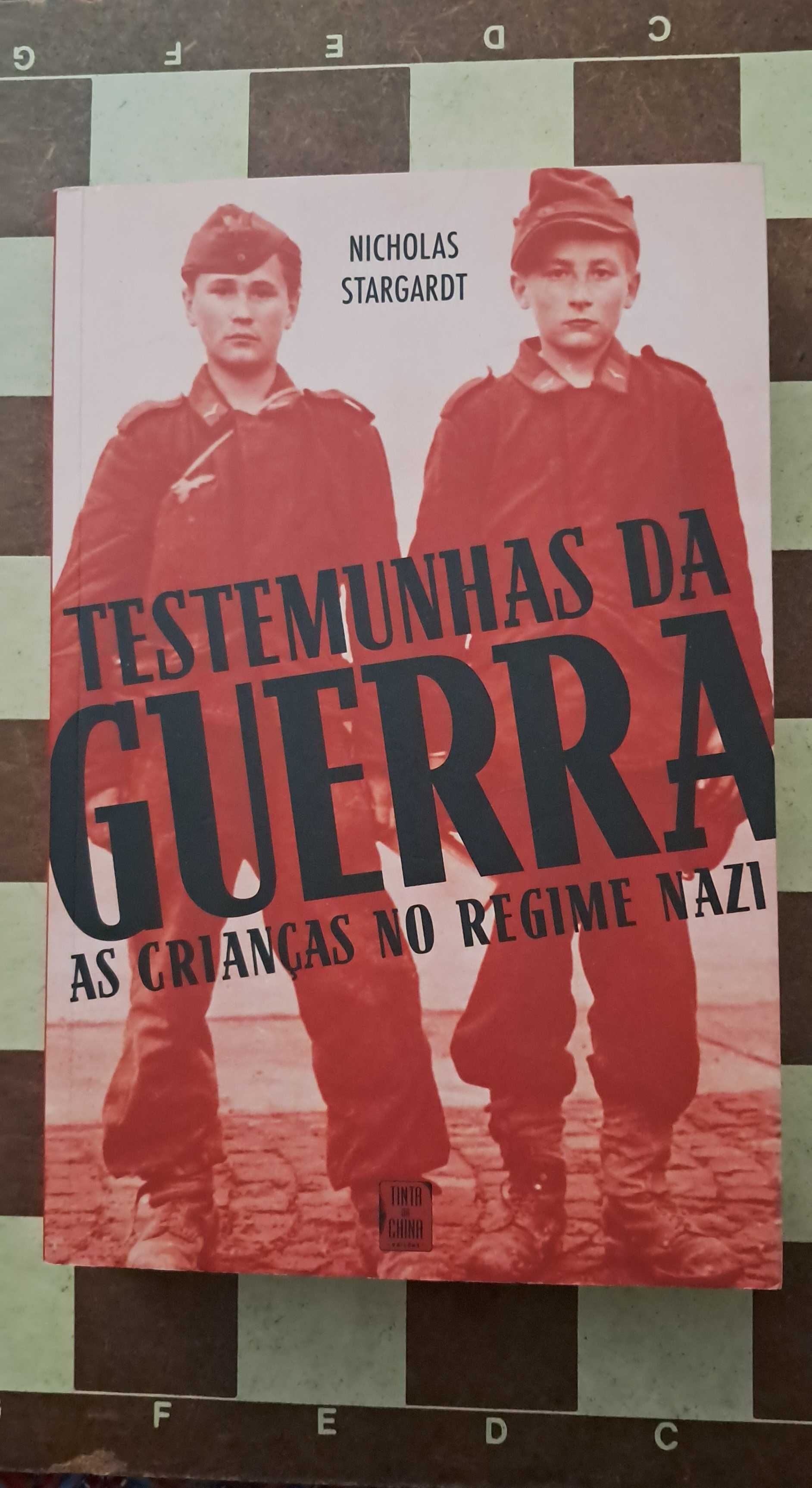 Testemunhas da Guerra As Crianças no Regime Nazi Holocausto Hitler
