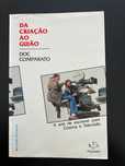 Da Criação ao Roteiro: Arte de Escrever para Cinema e Televisão.