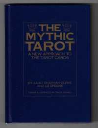 The Mythic Tarot ___ J.Sharman-Burke ___ 1992