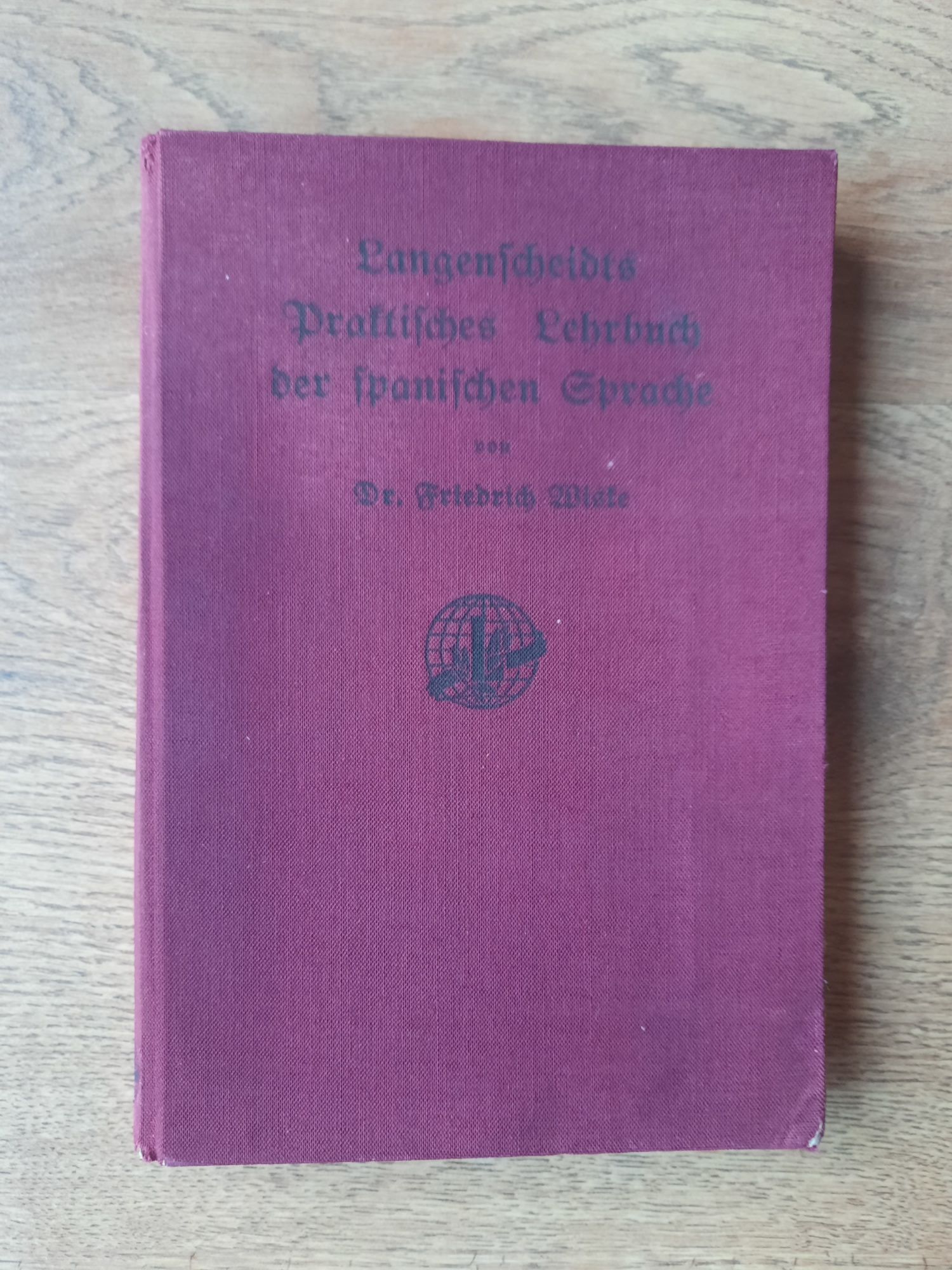 Langenscheidts . Lehrbuch der spanischen Sprache. 1932 . 2 Książki .