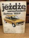 Jeżdżę samochodem Zastava 1100 P Z.Glinka 1983