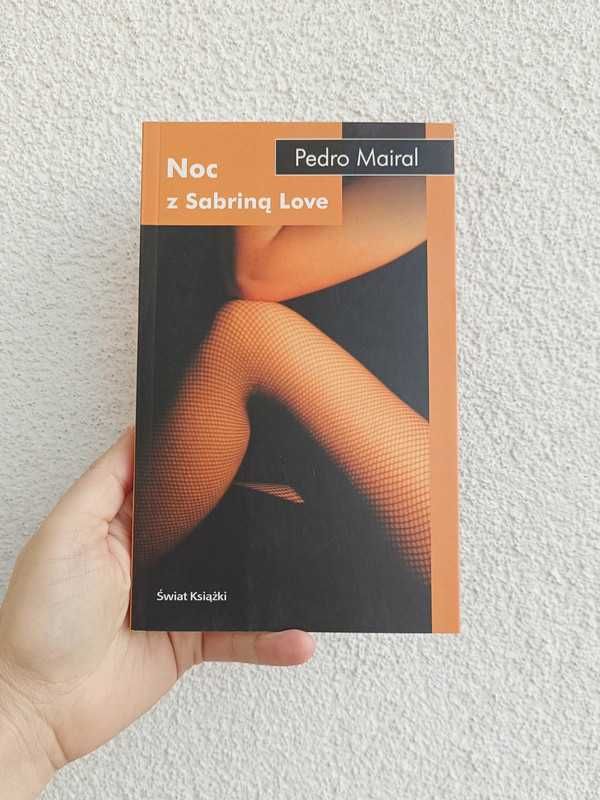 Noc z Sabriną Love Pedro Mairal