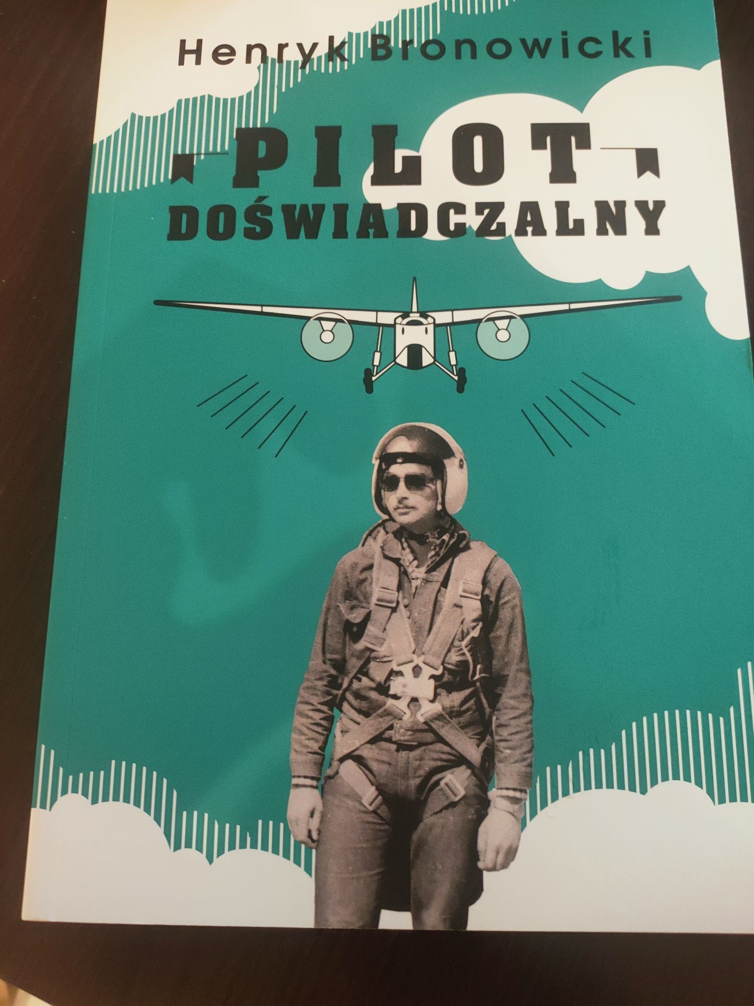 Henryk Bronowicki Pilot doświadczalny