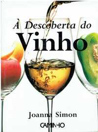 2634

À Descoberta do Vinho
de Joanna Simon