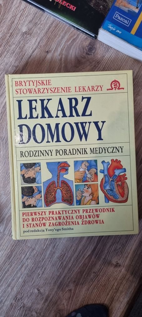 Lekarz domowy Rodzinny poradnik medyczny