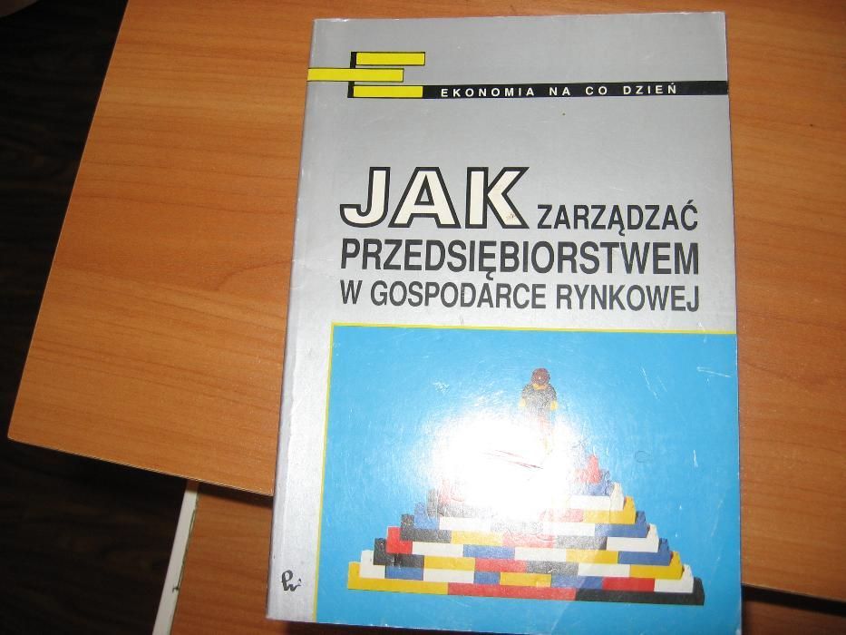"Jak zarządzać przedsiębiorstwem w gospodarce rynkowej" Z. Mikołajczyk