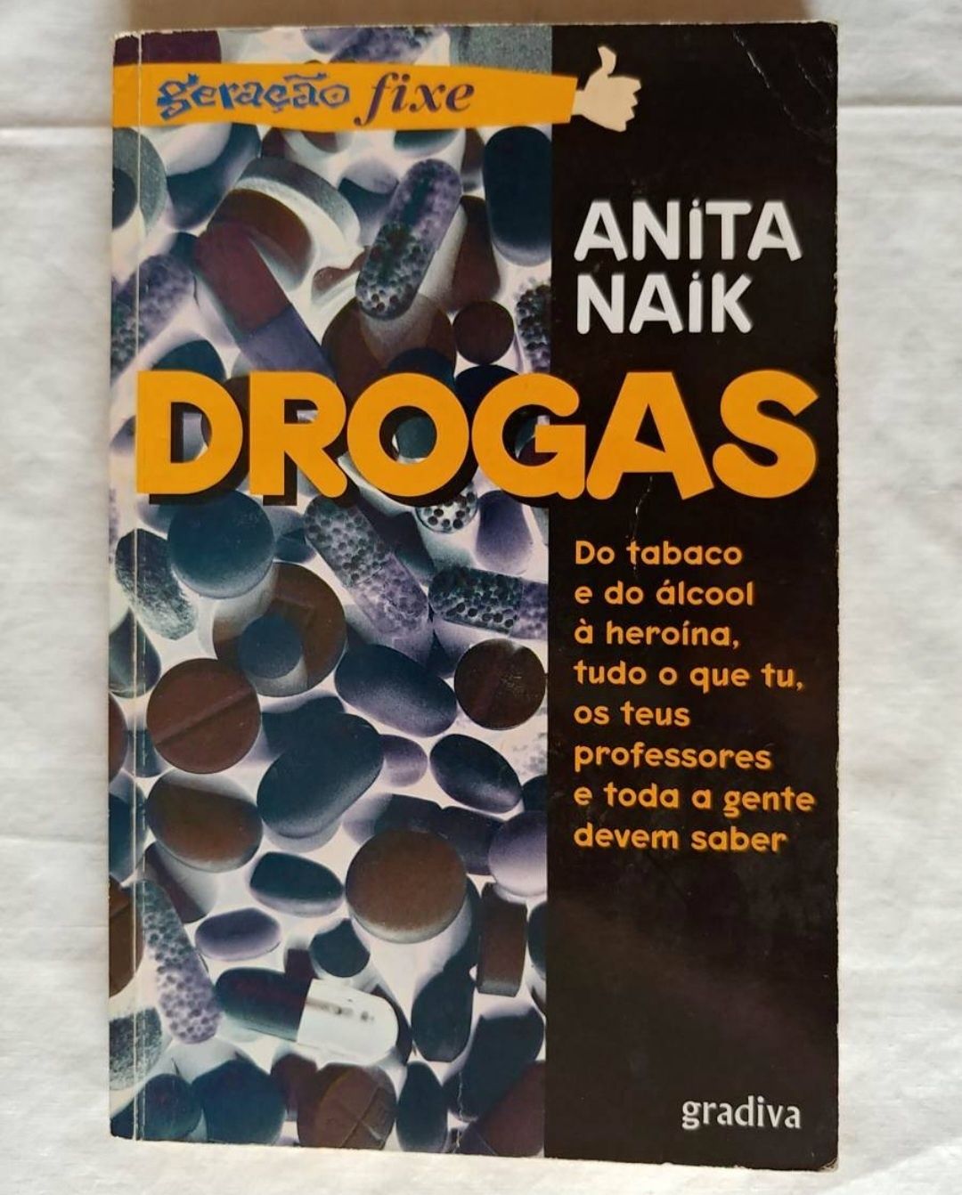 Drogas Anita Naik