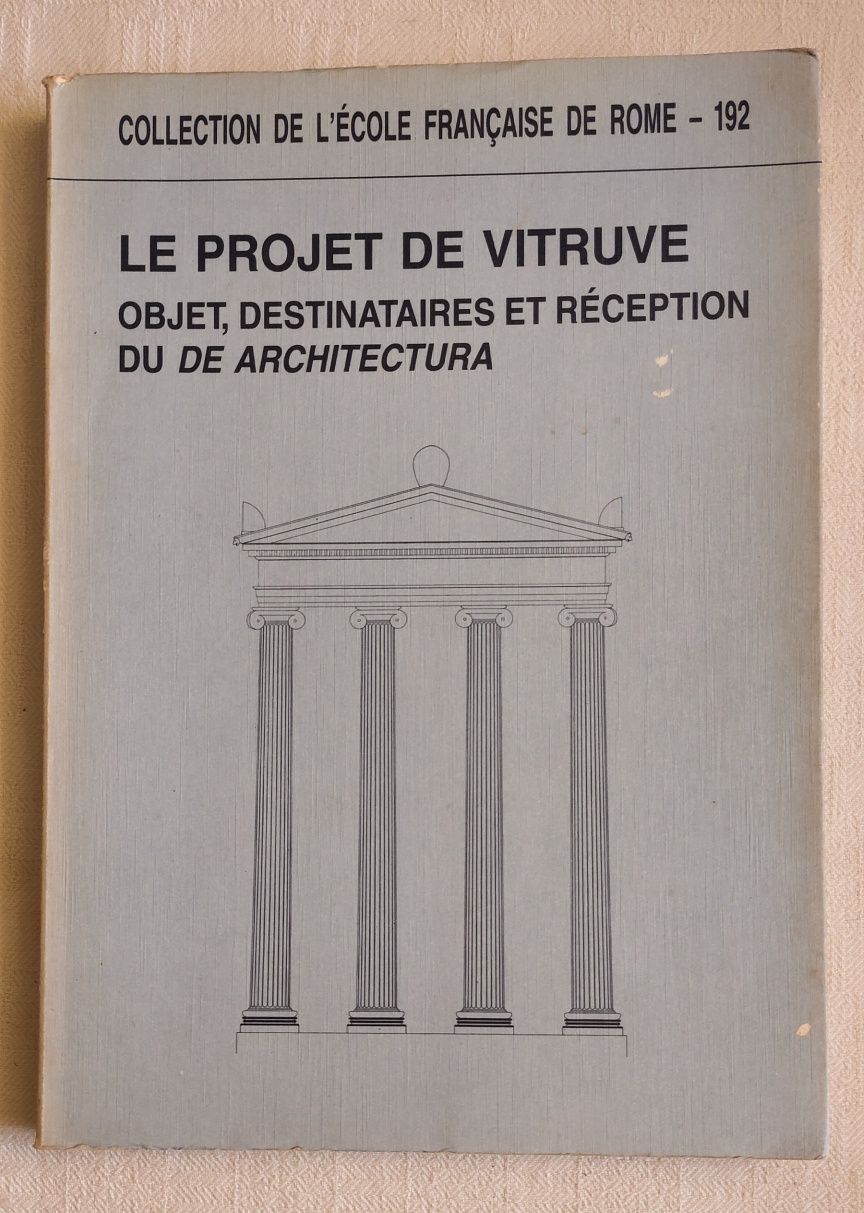 Le Projet De Vitruve Objet, Destinataires Et Reception Du De Architect