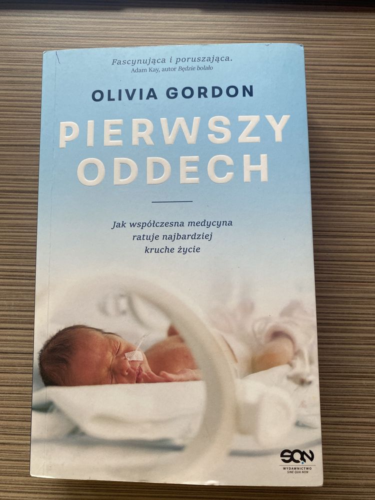 Pierwszy oddech Olivia Gordon