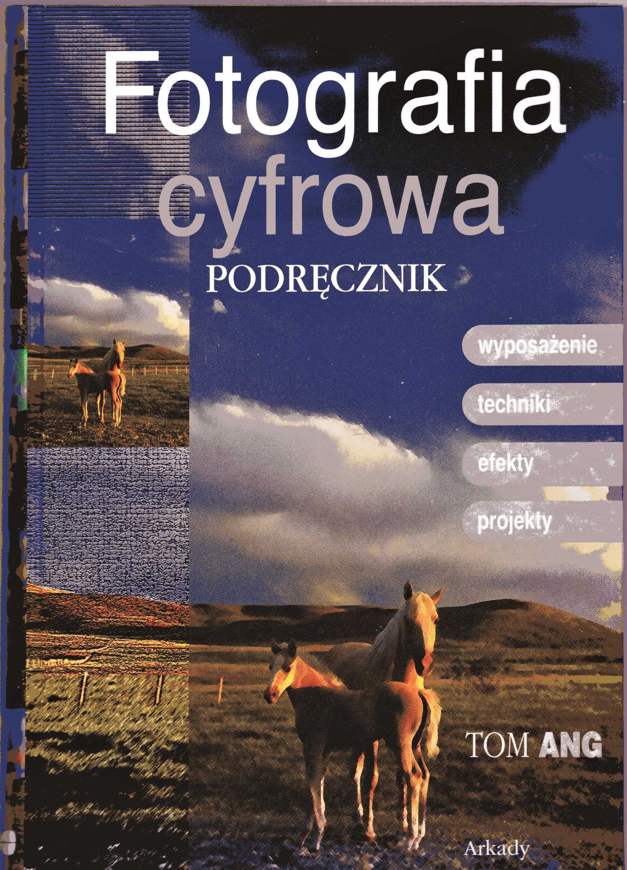 Fotografia cyfrowa - Podręcznik