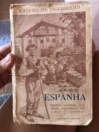 1923 ESPANHA | Antero de Figueiredo (2a edição) Portes Gratuitos