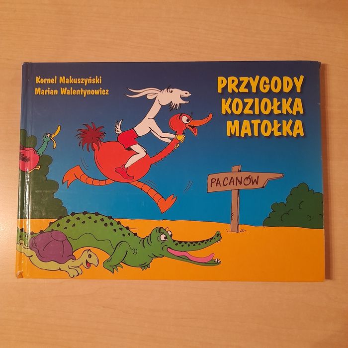 Kornel Makuszyński Przygody Koziołka Matołka