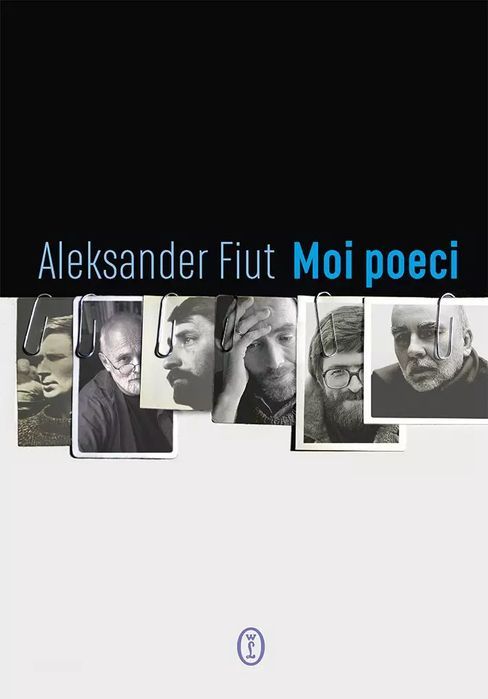 Moi Poeci Aleksander Fiut Nowa