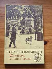 Warszawa w Lalce Prusa Ludwik Grzeniewski