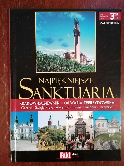 Najpiękniejsze sanktuaria tom I