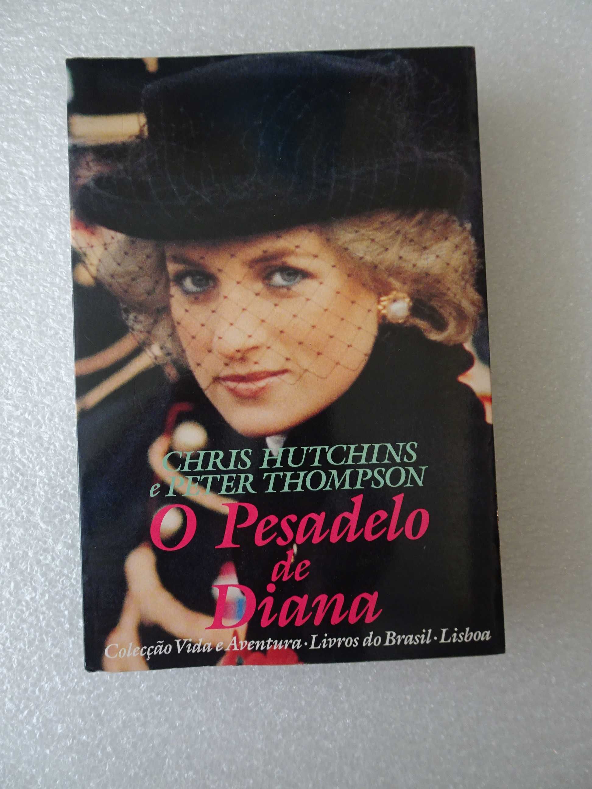 Livro - O Pesadelo de Diana - Chris Hutchins e Peter Thompson