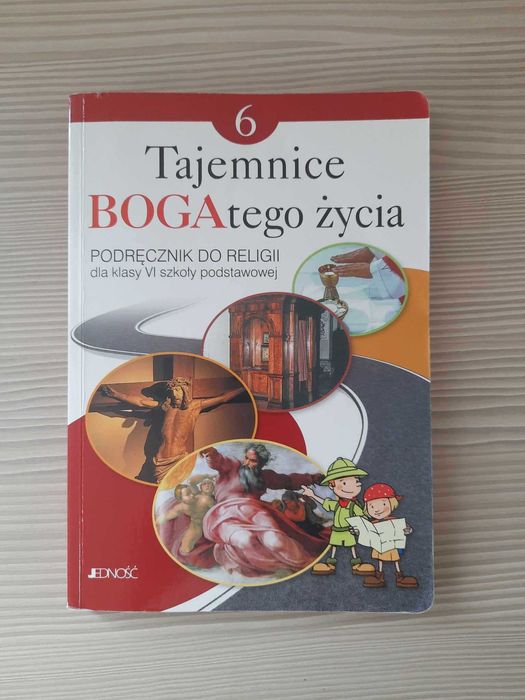 Tajemnice BOGAtego życia 6. Podręcznik do religii. Szkoła podstawowa