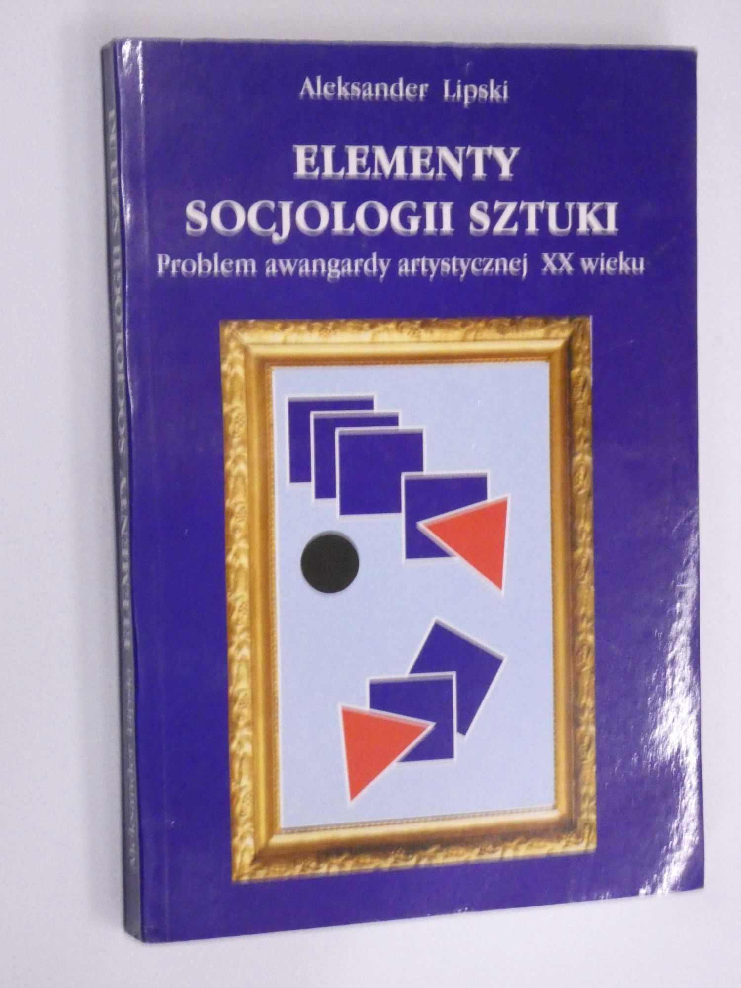 Elementy socjologii sztuki Lipski