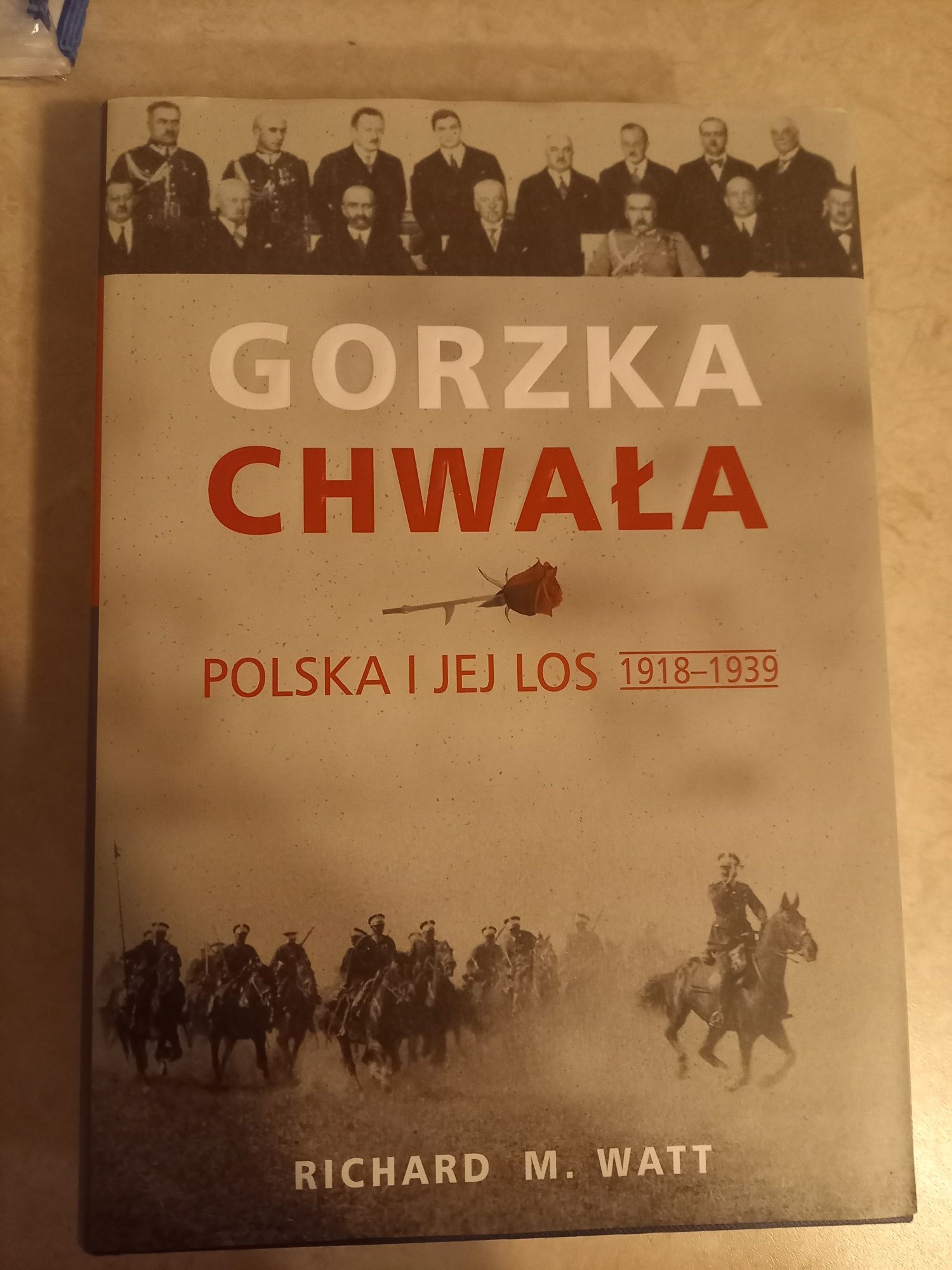 Gorzka chwała Richard Watt