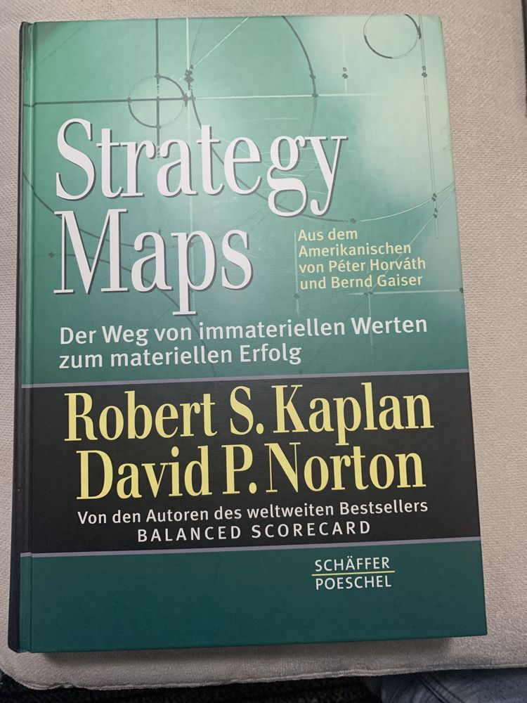 Strategy Maps - Robert S.Kaplan, David P. Norton