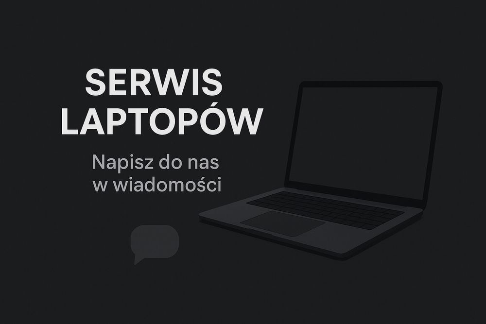 Naprawa laptopów – szybka diagnoza, dobry serwis