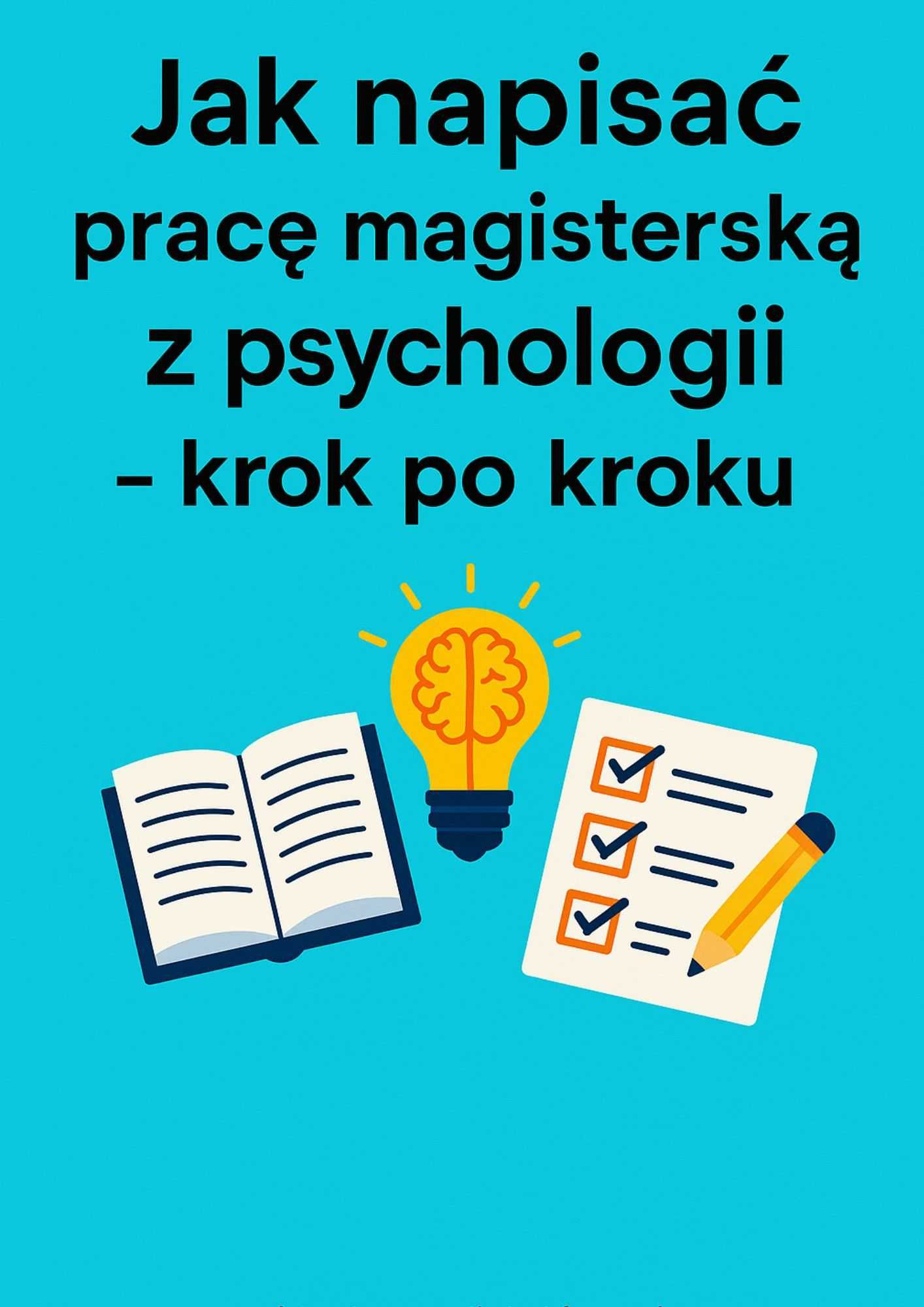 Poradnik PDF – Jak napisać pracę magisterską z psychologii