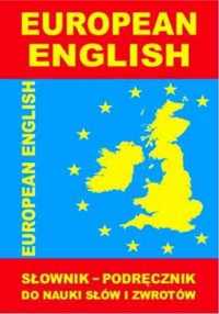 EUROPEAN ENGLISH Słownik - podręcznik do nauki słów - praca zbiorowa