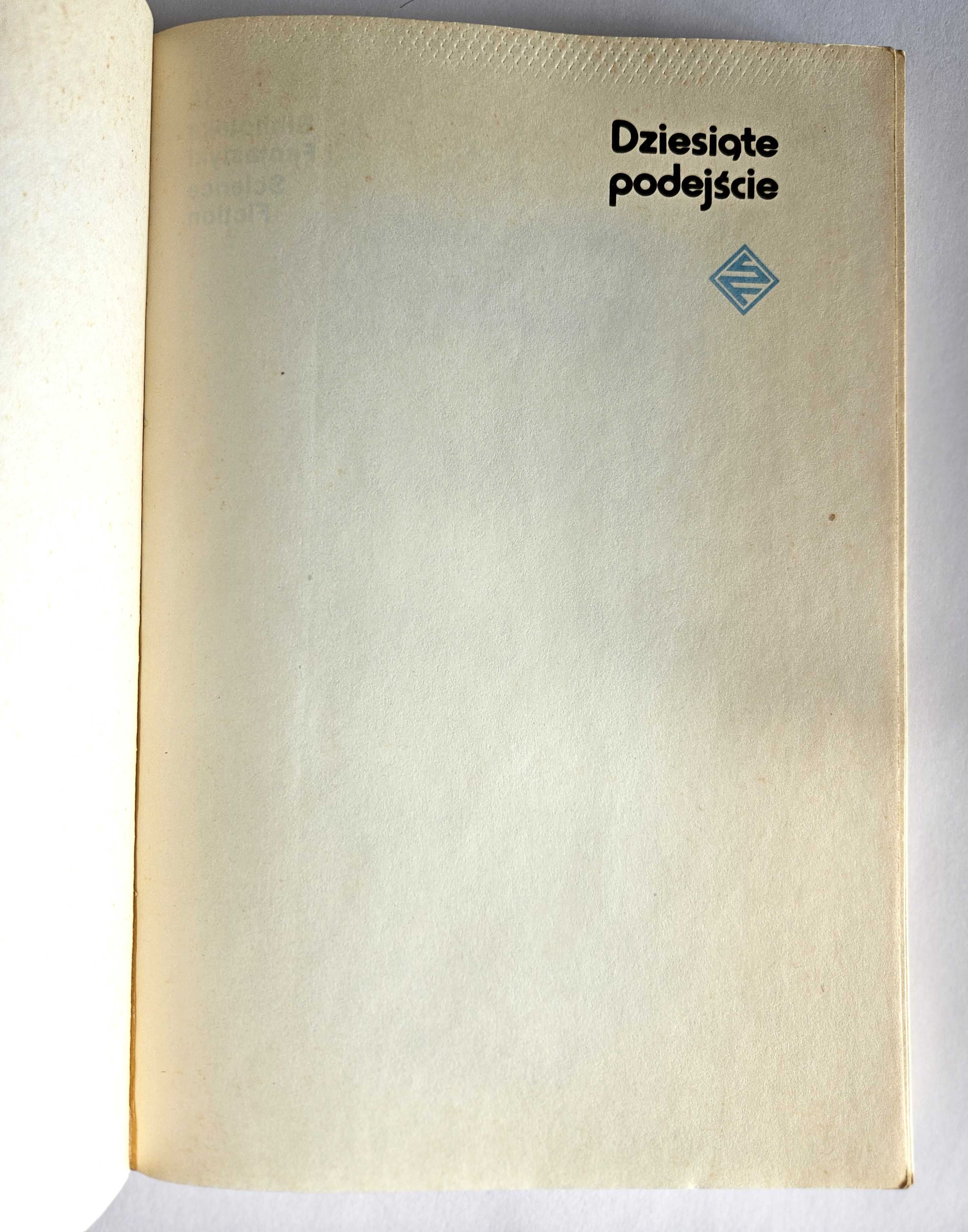 Dziesiąte PODEJŚCIE - J. T. McIntosh
