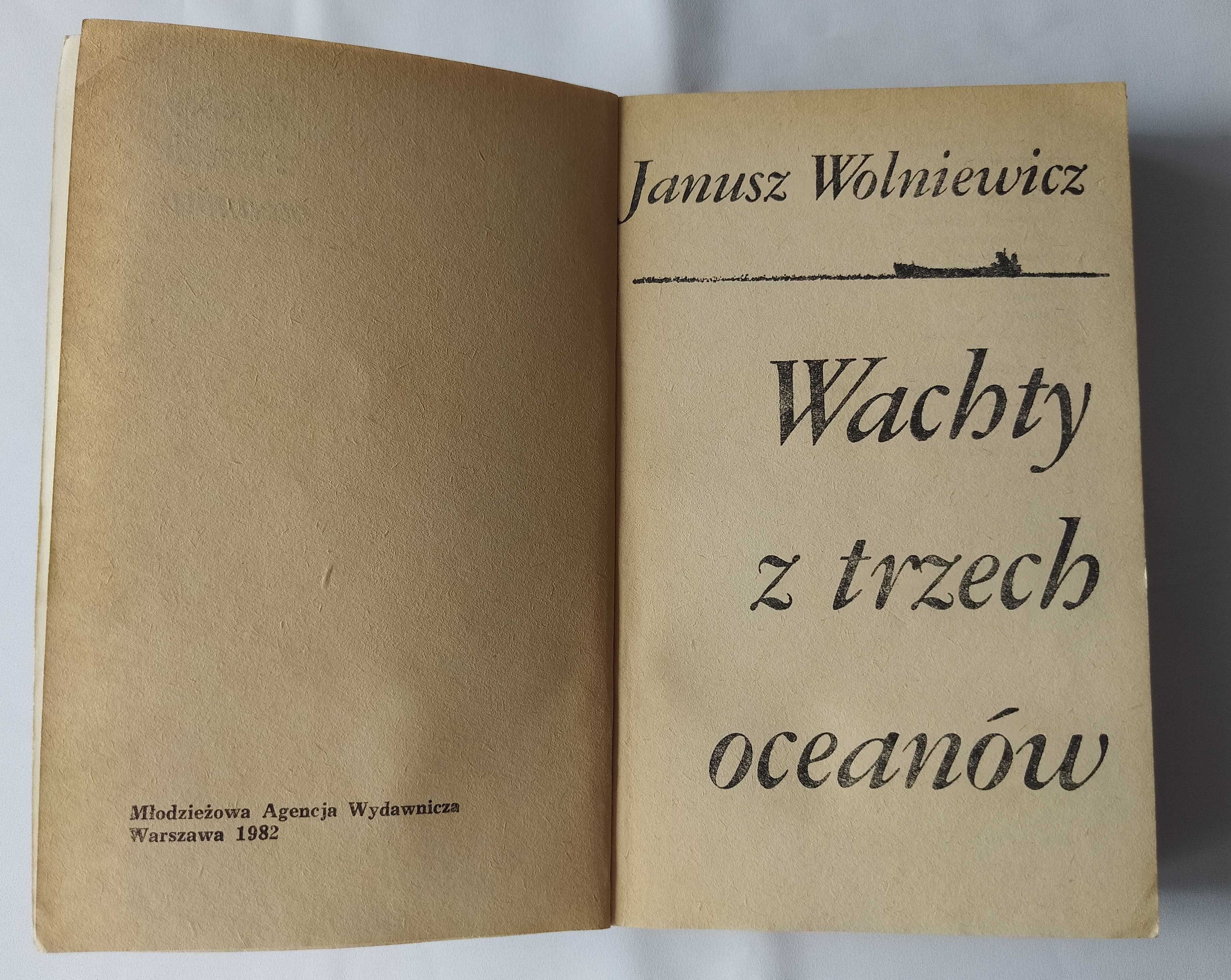 Wachty z trzech oceanów – Janusz Wolniewicz