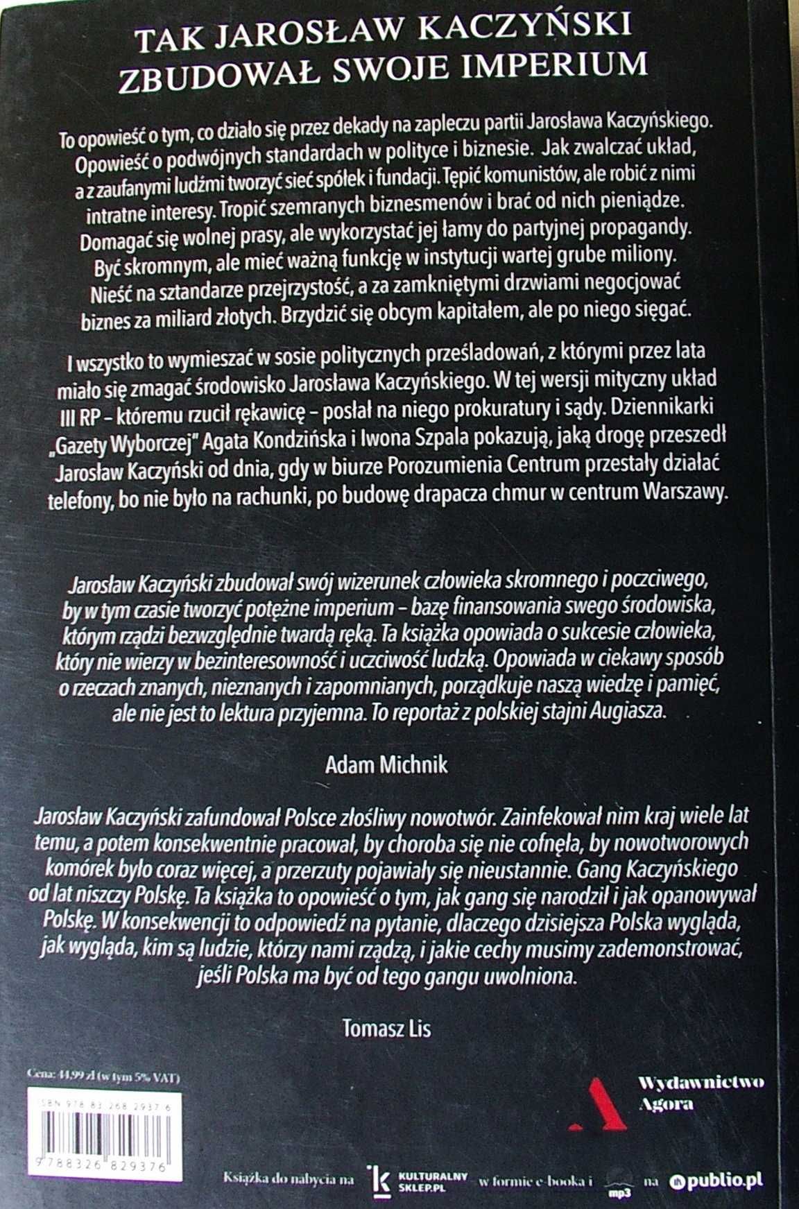 PREZES I SPÓŁKI Imperium Jarosława Kaczyńskiego KACZYŃSKI - Szpala
