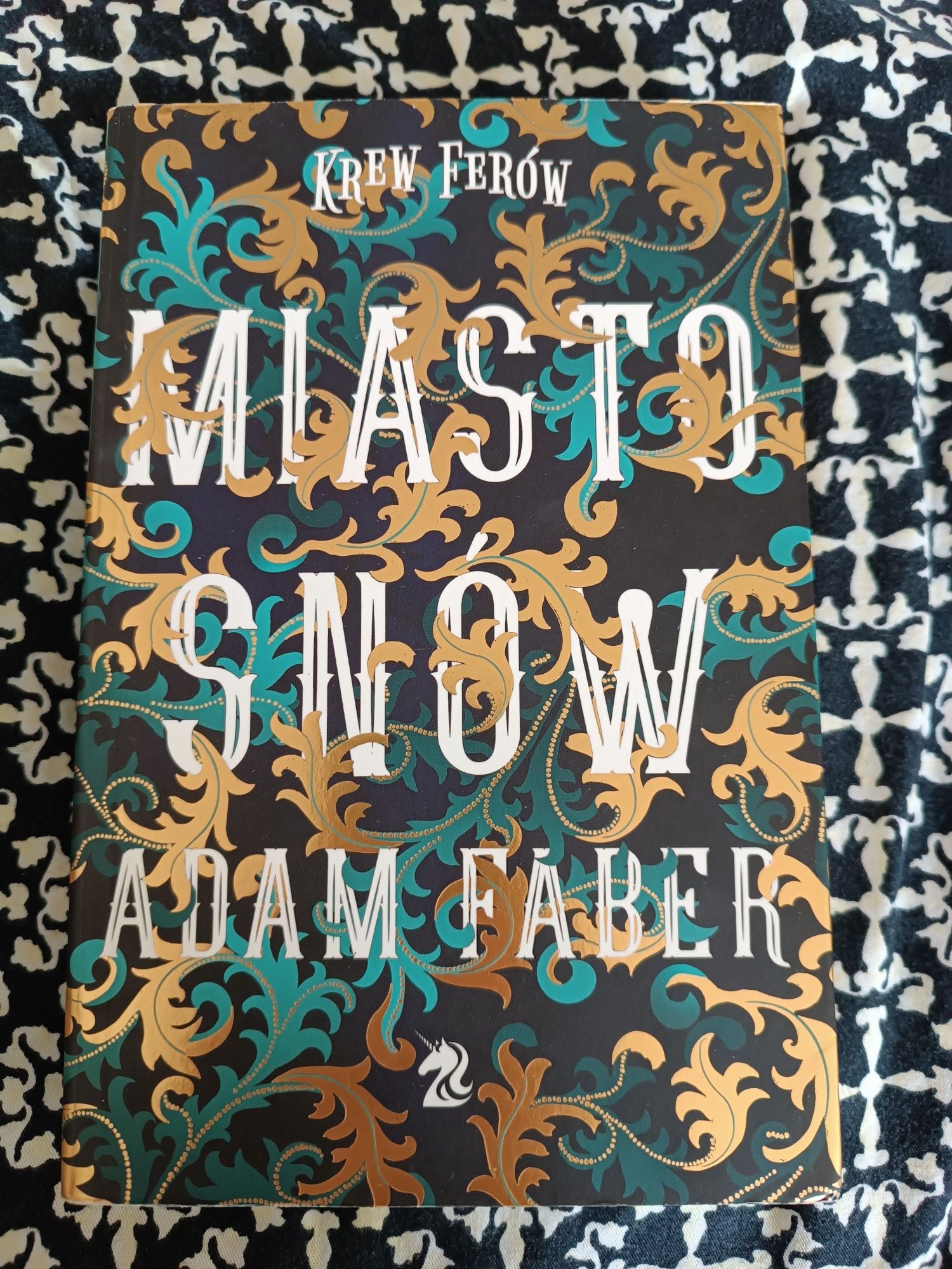 Miasto snów. Adam Faber