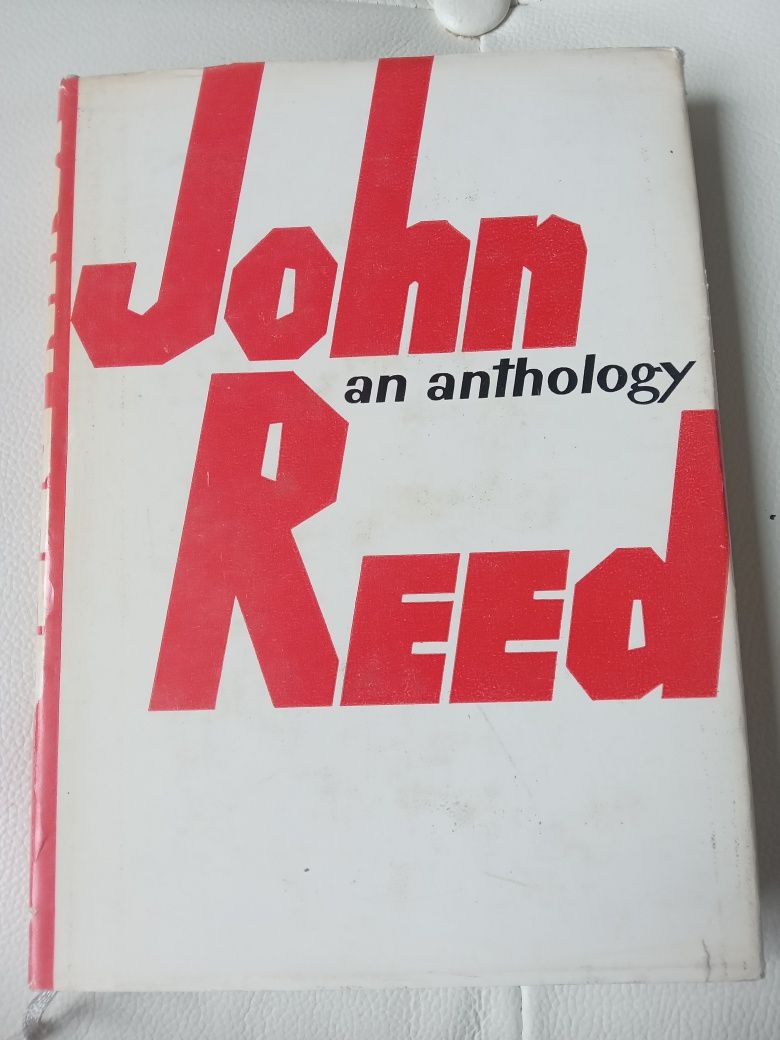 John Reed an anthology