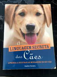 A Linguagem Secreta dos Cães