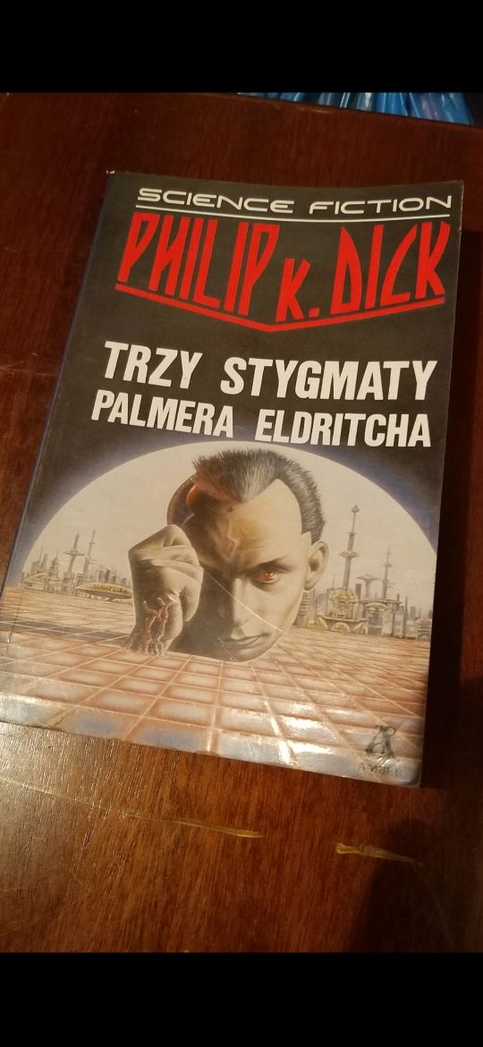 Książka PHILIP K. DICK Trzy Stygmay Palmera Eldrichta